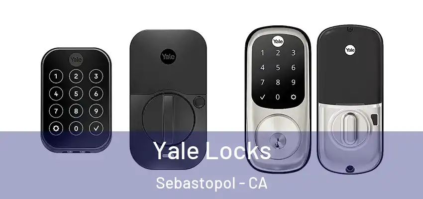  Yale Locks Sebastopol - CA